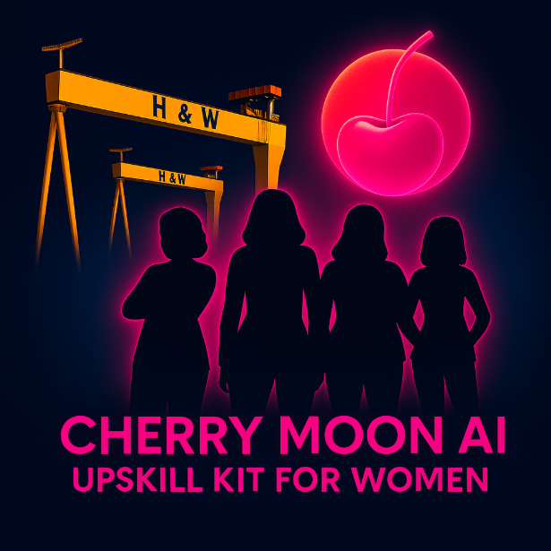 Cherry Moon AI – Upskill Kit for Women | Belfast Northern Ireland Cherry Moon AI upskill kit for women with pink moon, women silhouettes and H&W cranes — Belfast NI.