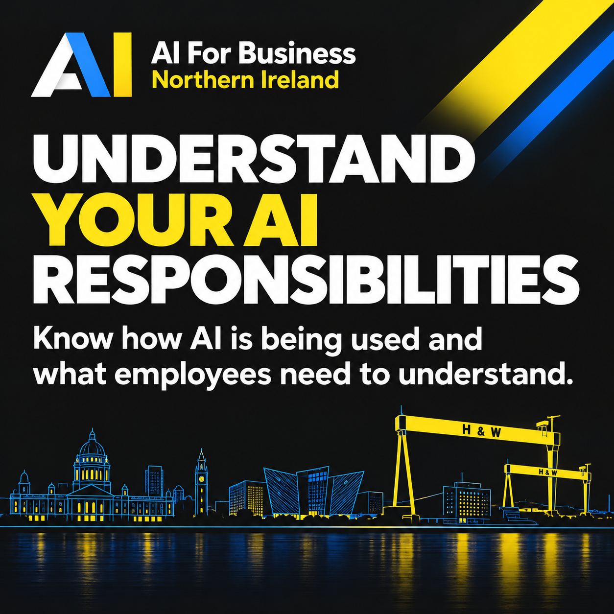 Branded AI For Business Northern Ireland image about AI literacy training, to understand responsibilities in Belfast & Northern Ireland 